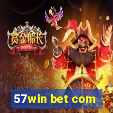 57win bet com